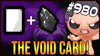 THE VOID CARD! - The Binding Of Isaac: Afterbirth+ #980