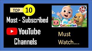 Most Subscribed YouTube channels/ Popular YouTube channels