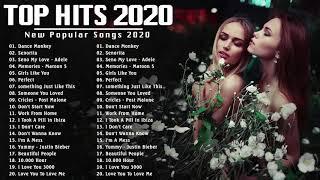 Top Hits 2020 | Dance Monkey, Senorita , Memories, Old Town Road |Top Songs 2020