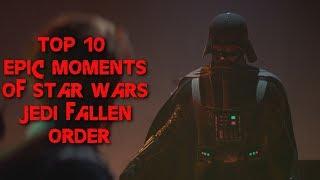 Top 10 Epic Moments Star Wars Jedi Fallen Order