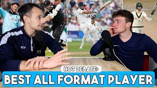 BIG DEBATE: Who is the BEST all format bastman in the world RIGHT NOW?