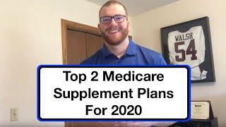 Top 2 Medicare Supplement Plans For 2020: Medicare Supplement Plan G And Plan N