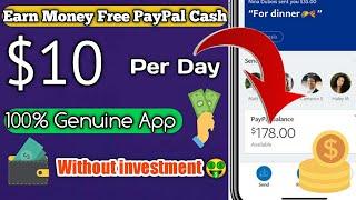 Earn Money $10 Dollar Free PayPal Cash Every Day 
