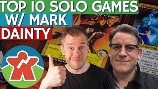 Top 10 Solo Games w/ Mark Dainty - LIVE STREAM