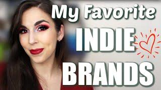 TOP 10 INDIE BRANDS I RECOMMEND | My Favorite Indie Makeup Brands That I Love | Katie Marie