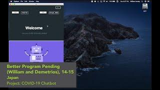 YCGH 2020 Top 10 Semi Finalist (Senior Category): Better Program Pending, Japan, COVID 19 Chatbot