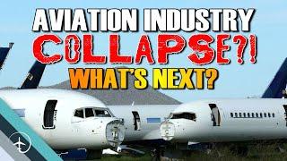 Aviation COLLAPSE: Is this the end of the Airline industry?!