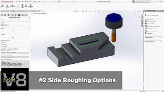 BobCAM V8 - Top 10 New Features | #2 New Side Roughing Options