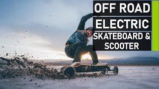 Top 10 Best Off Road Electric Skateboard & Scooter