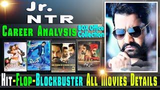 Jr NTR Box Office Collection Analysis Hit and Flop Blockbuster All Movies List.