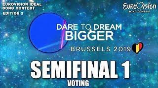 VOTING | SEMIFINAL 1 | Eurovision Ideal Song Contest #2 (With ESC songs)