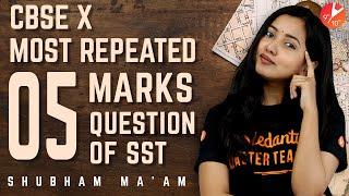 Most Repeated 5 Mark Questions & Answers L1 | Social Science Class 10 Important Questions | Vedantu