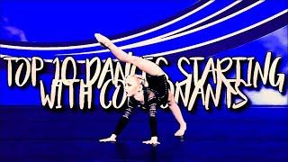 Top 10 Dances Starting With Consonants//Dance Moms//Collab