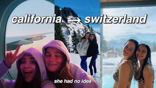 FLYING TO SWITZERLAND TO SURPRISE MY BEST FRIEND