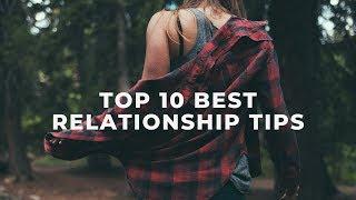 Top 10 best relationship tips