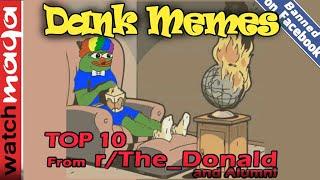 TOP 10 MEMES The Donald Reddit Dies