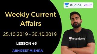 L:46 Weekly Current Affairs  From 25.10.2019 - 30.10.2019 | Abhijeet Mishra