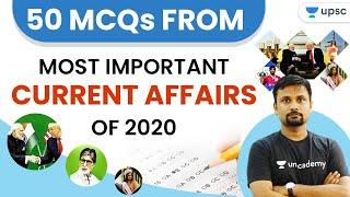 UPSC CSE | 50 Most Important Current Affairs MCQs of 2020 | By Durgesh Sir