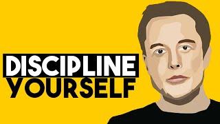 How to Be as Disciplined as Elon Musk