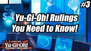 Competitive Yu-Gi-Oh! Rulings You Need to Know! (#3)