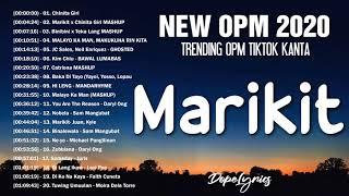 Top 100 Trending OPM Tiktok Kanta 2020 - Marikit, Malayo Ka Man, Chinita Girl, Binibini,Baka Di Tayo