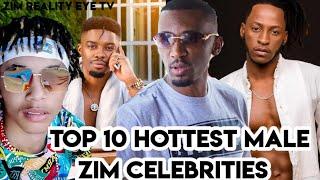 Top 10 Hottest and Handsome  Zim celebs (2020)