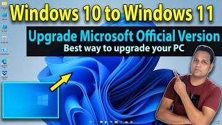 Best way to upgrade Windows 11 from Windows 10 | Windows 10 to Windows 11 update guide