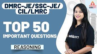 DMRC JE Exam | Reasoning | Top 50 Important Questions