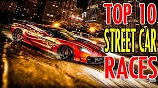 Top 10 Most Insane Street Car Races of All Time