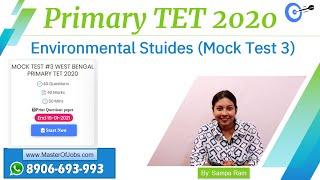 Mock Test 3 | EVS | MCQ (Top 10 Questions) - WB Primary TET 2020 | Master Of Jobs