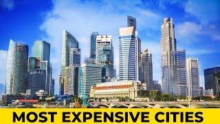 Top 10 Most Expensive Cities In The World