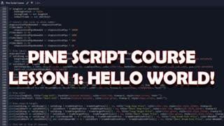 Pine Script Course | Lesson 1 |  Introduction: Hello World!