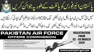 Pakistan Air Force (PAF) Offers Commission 2020 (GD Pilot, Air Defense, Aeronautical Engg.)