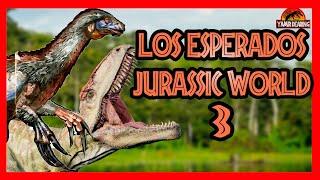 TOP 10 DINOSAURIOS QUE DEBEN ESTAR EN JURASSIC WORLD 3 DOMINION