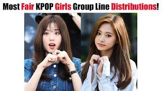 TOP 10 Most Fair KPOP Girls Group Line Distributions!