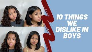 10 things we dislike in guys | w carly sarah