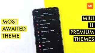 Most Awaited Miui 11 Premium Theme | Best Miui 11 Theme | Most Awaited Features Unlocked