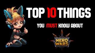 Hero Wars TOP 10 things you must know