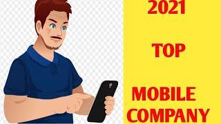 2021 Top 10 Mobile Company......