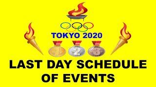 REMAINING Events in the LAST day of the Olympic   Remaining Olympic Medals