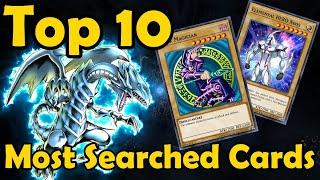 Top 10 Cards With The Most Amount of Specific Search Cards in YuGiOh