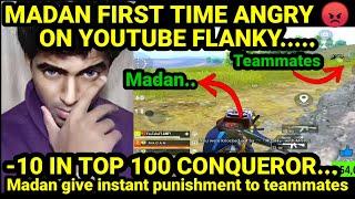 MADAN FIRST TIME ANGRY