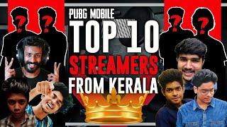 [KERALA] TOP 10 STREAMERS IN KERALA - PUBG MOBILE |  കേരളത്തിൽ മിഗെച്ച 10 സ്ട്രീമറുകൾ | SavageYT