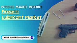 Top 10 Company In Firearm Lubricant Market Size And Forecast - Verified Market Reports