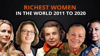 Top 10 Richest Women in the World (2010-2020) | Forbes