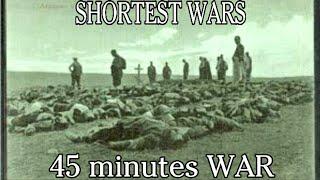 WAR | Top 10 Shortest Wars in the History