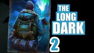 The Grey Mother | The Long Dark | Story Mode Winter Survival | Part 2