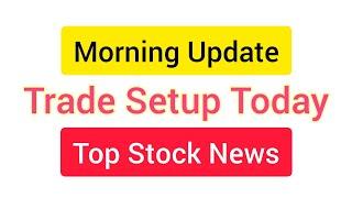 Morning Update: 02 December 2020 | Trade Setup Today | Top Stocks to Buy Now | Stock Market Basics