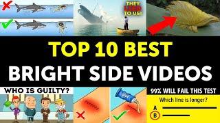 10 Most Viewed Bright Side Videos of All Time