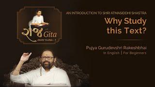 Ep 1 | Why Study this Text? | Rajgita Jnan Yajna 1